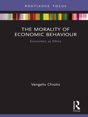 cover image of The Morality of Economic Behaviour